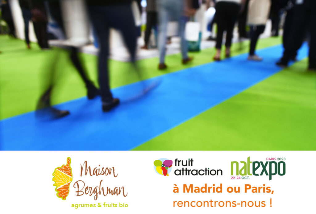 Maison Berghman participe aux salons professionnels Fruit Attraction et Natexpo